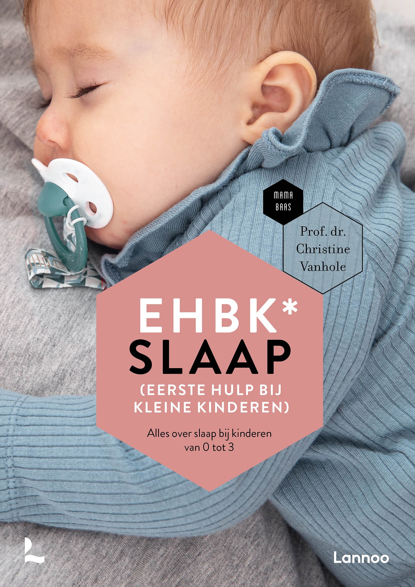 EHBK slaap alles over slapen baby en peuter